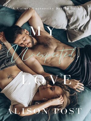 cover image of My Unexpected Love